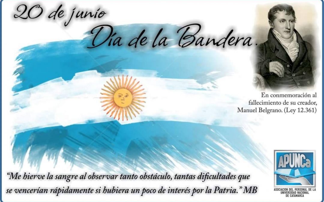 20 de Junio – Día de la Bandera Argentina