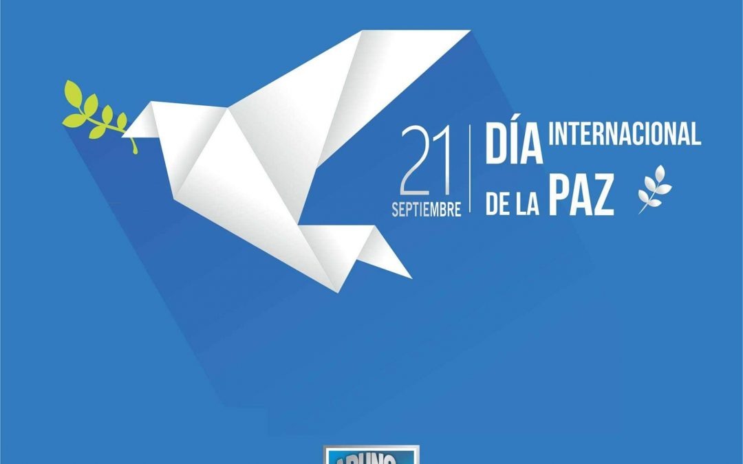 21 de Septimbre, Día internacional de la Paz