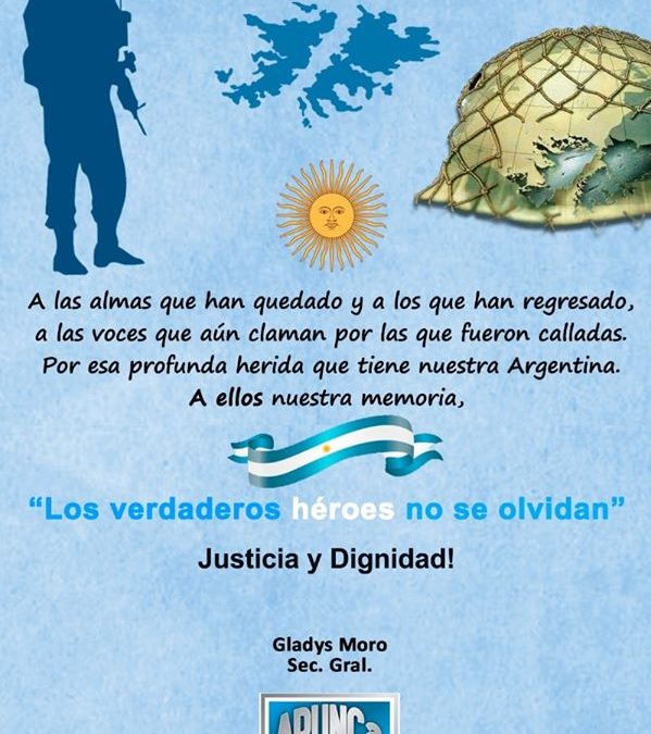 02 DE ABRIL, DÍA DEL VETERANO Y DE LOS CAÍDOS EN LA GUERRA DE MALVINAS