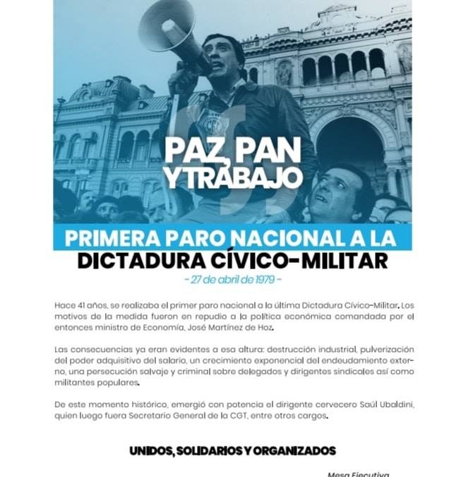 A 41 años del  Primer Paro a la Dictadura Civico Militar.