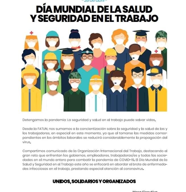 DIA MUNDIAL DE LA SALUD Y SEGURIDAD EN EL TRABAJO.