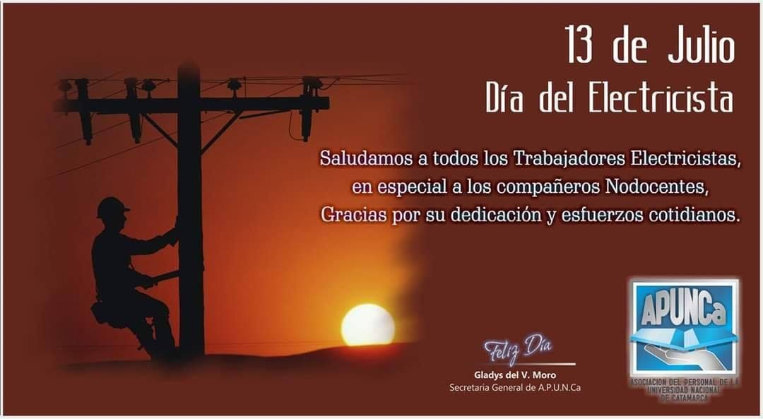 13 DE JULIO Feliz Día del Electricista !!!!