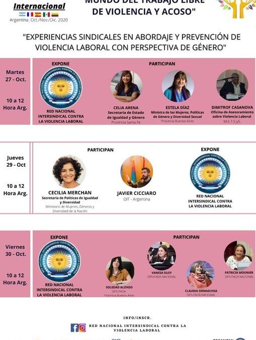 CONGRESO INTERNACIONAL «MUNDO DEL TRABAJO LIBRES DE VIOLENCIA Y ACOSO» Están invitados a participar.