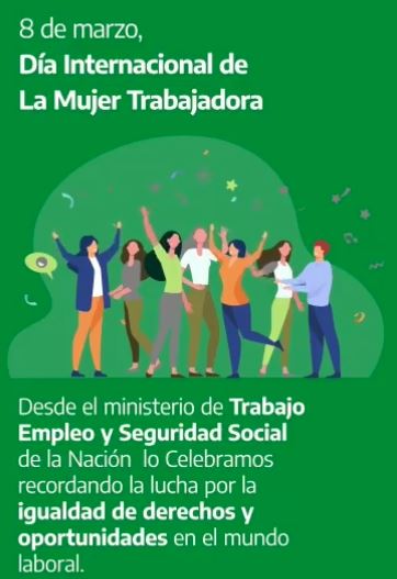 MINISTERIO DE TRABAJO Y SEGURIDAD SOCIAL DE LA NACIÓN, EN EL MES DE LA MUJER